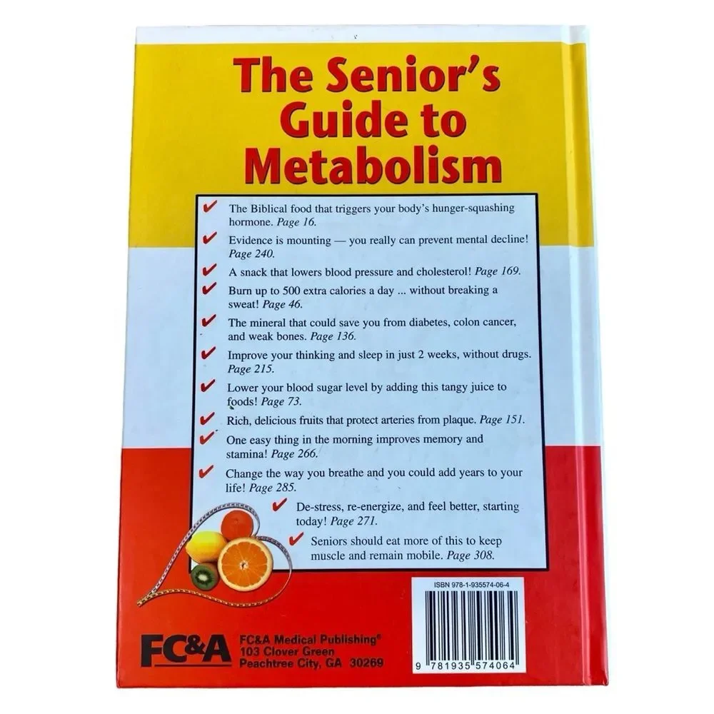 The Senior's Guide to Metabolism 1001 Easy Energy Boosting Secrets Hardback